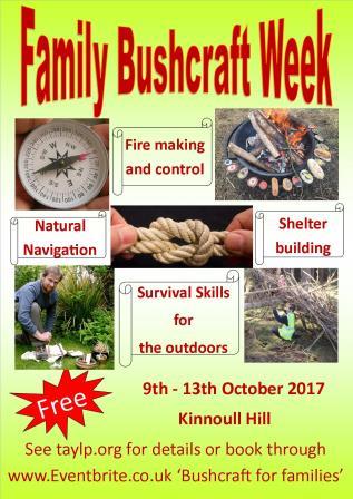 Family Bushcraft Week – 9 ~ 13 October 2017- Kinnoull Hill, Perth – Free