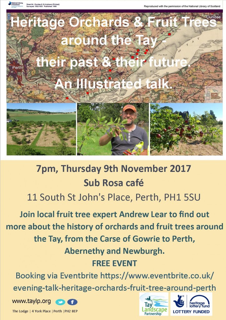 Heritage Orchards and Fruit Trees around the Tay – their past and their future ~ 9 November 2017 ~ 7:15pm ~ Perth ~ SPACES AVAILABLE
